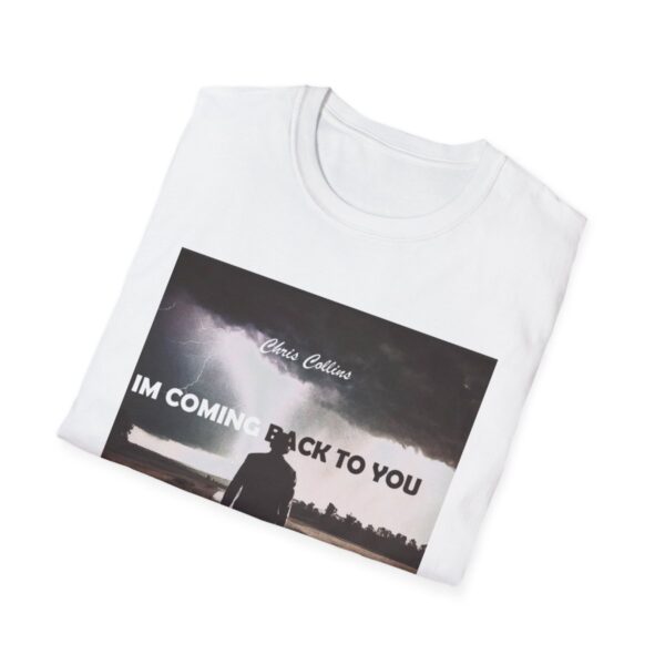 Unisex Chris Collins I'm Coming Back to You Tee - Image 17