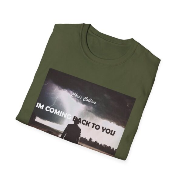 Unisex Chris Collins I'm Coming Back to You Tee - Image 64