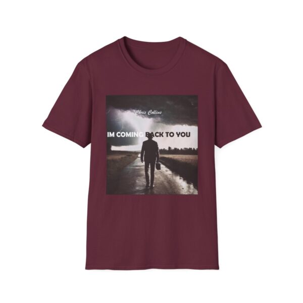 Unisex Chris Collins I'm Coming Back to You Tee - Image 37