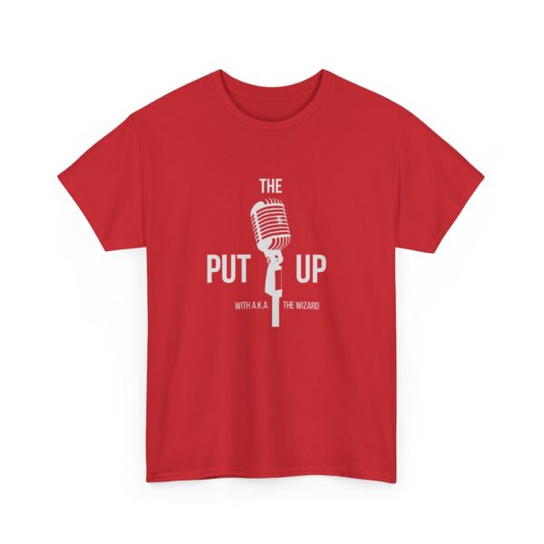The Put Up Unisex Heavy Cotton Tee - Music Lover's Graphic T-Shirt - Image 7