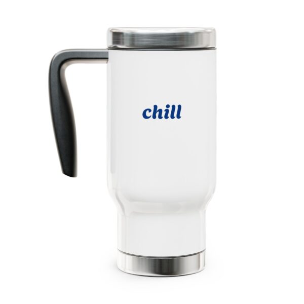 Chill Stainless Steel Travel Mug - 14oz with Handle - Image 4