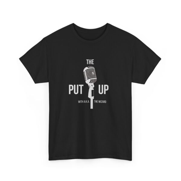 The Put Up Unisex Heavy Cotton Tee - Music Lover's Graphic T-Shirt